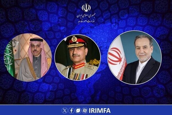 در گفت‌وگوی تلفنی عراقچی با وزیر امور خارجه عربستان و فرمانده ارتش پاکستان چه گذشت؟